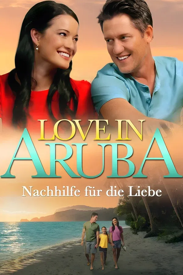 Love in Aruba - Nachhilfe für die Liebe (2023)