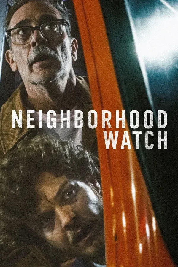 Neighborhood Watch | 2025 |