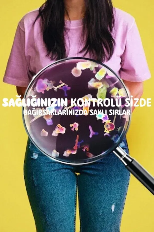 Sagliginizin Kontrolü Sizde: Bagirsaklarinizda Sakli Sirlar (2024)