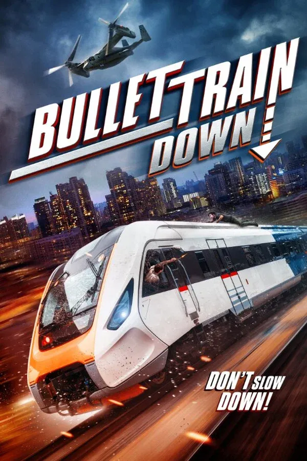 Bullet Train Down - 2022