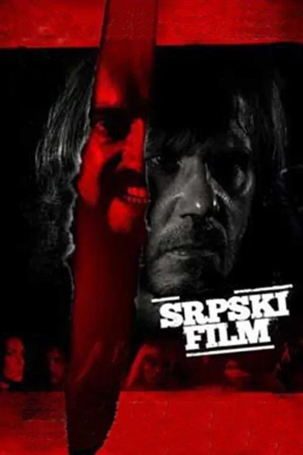 Bir Sırp Filmi (2010)