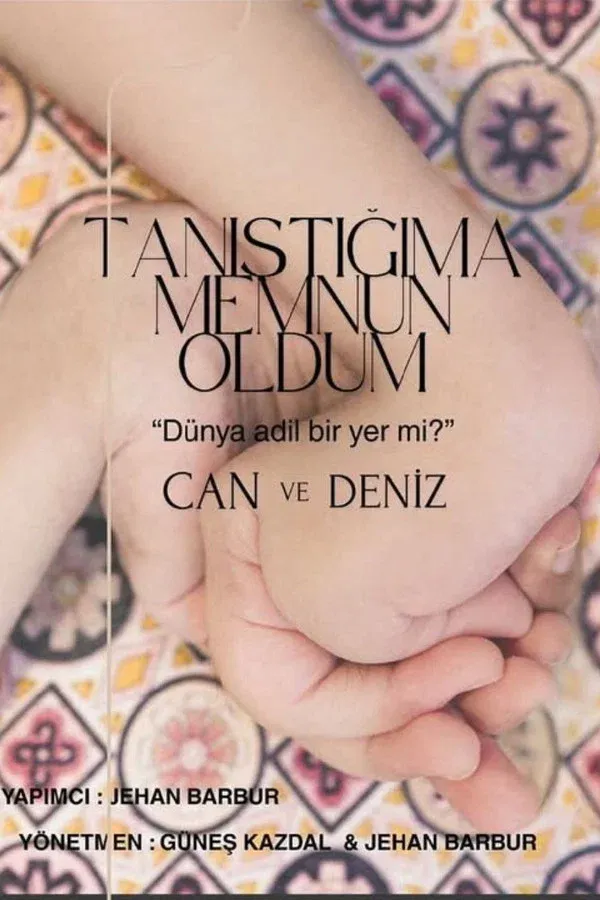 Tanıştığıma Memnun Oldum (2025)