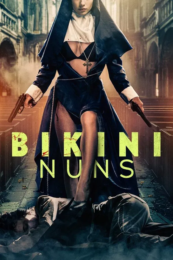 Bikini Nuns | 2025 |