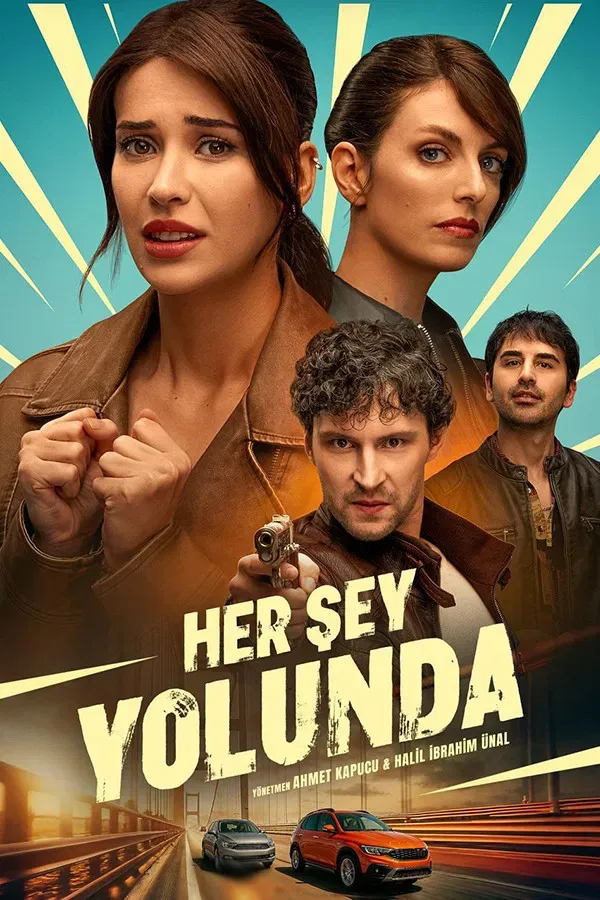 Her Sey Yolunda (2025)