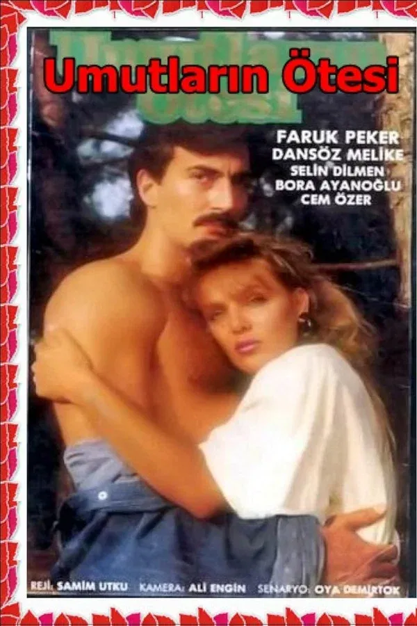 Umutların Ötesi (1988)